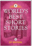 World's Best Short Stories 8