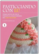 Pasticciando con Lu - Prima rivista in Italia - Primo numero