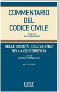 Delle società - Dell'azienda - Della concorrenza, artt. 2247-2378 - vol. I