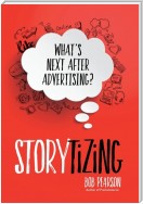 Storytizing