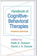 Handbook of Cognitive-Behavioral Therapies, Fourth Edition