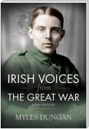 Irish Voices from the Great War