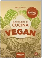 Il mio libro di cucina vegan