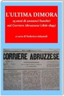 L'ultima dimora. 25 anni di annunci funebri sul Corriere Abruzzese (1876-1899)