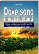 Dove sono i nostri defunti