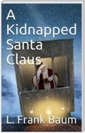 A Kidnapped Santa Claus