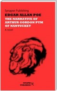 The narrative of Arthur Gordon Pym of Nantucket