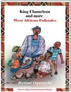King Chameleon and More West African Folktales