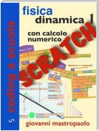 Fisica: dinamica 1 con Scratch