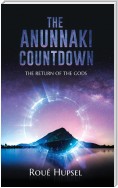 The Anunnaki Countdown
