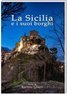 La Sicilia e i suoi borghi