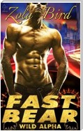 Fast Bear: (BWWM) BBW Paranormal Shape Shifter Romance (Wild Alpha Shifter Mates Book 2)