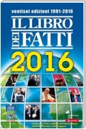 Il Libro dei Fatti 2016