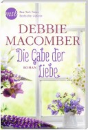 Die Gabe der Liebe