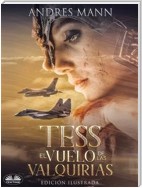 Tess - El Vuelo de Las Valquirias