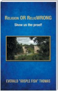 Religion or Religwrong