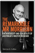 The Remarkable Mr Morrison