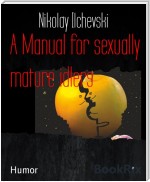 A Manual for sexually  mature idlers
