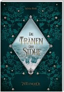 Die Tränen der Sidhe