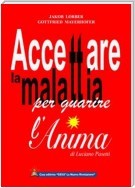 Accettare la malattia