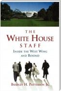 The White House Staff
