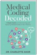 Medical Coding Decoded