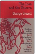 The Lion and the Unicorn: Socialism and the English Genius