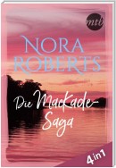 Nora Roberts - Die MacKade-Saga (4in1)