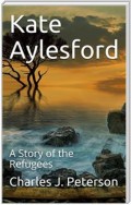 Kate Aylesford / A Story of the Refugees