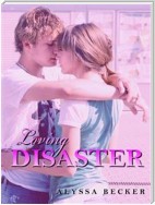 Loving Disaster