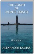 The Count of Monte Cristo -  Illustrated