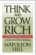 Think and Grow Rich (Gender Neutral Edition)