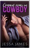 Comment aimer un cowboy