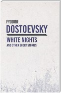 White Nights and Other Short Stories