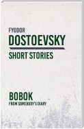 Bobok - From Somebody’s Diary