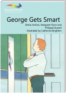 George Gets Smart