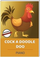 Cock A Doodle Doo