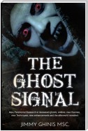 THE GHOST SIGNAL