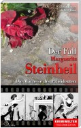 Der Fall Marguerite Steinheil