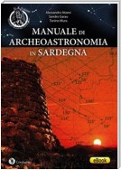 Manuale di Archeoastronomia in Sardegna