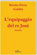 L’equipaggio del re José