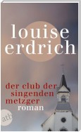 Der Club der singenden Metzger