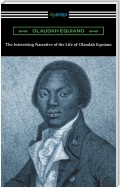 The Interesting Narrative of the Life of Olaudah Equiano