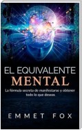 El Equivalente Mental (Traducido)