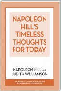 Napoleon Hill's Timeless Thoughts for Today