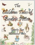 The Children Tales of Beatrix Potter
