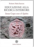 Educazione alla ricerca interiore