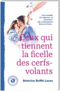 Ceux qui tiennent la ficelle des cerfs-volants