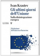 Gli ultimi giorni dell’Unione