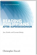 Reading Philippians after Supersessionism